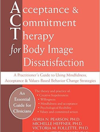 Acceptance & Commitment Therapy for Body Image Dissatisfaction