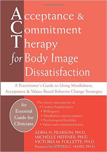 Acceptance & Commitment Therapy for Body Image Dissatisfaction