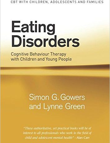 Eating Disorders: Cognitive Behavior Therapy with Children and Young People