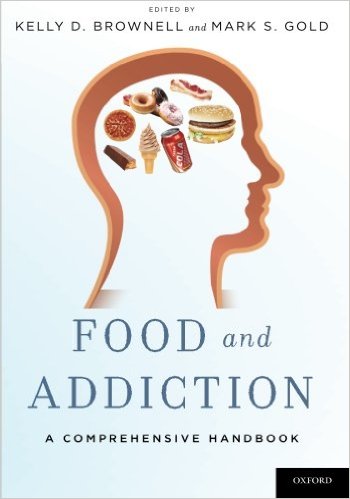 Food and Addiction, a Comprehensive Handbook